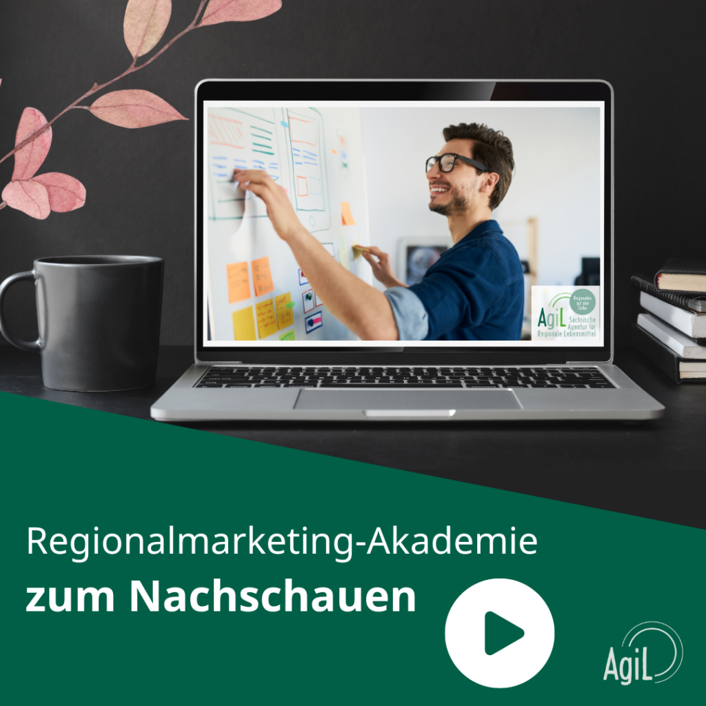 Regionalmarketing-Akademie, Webinar, youtube, Nachschauen, regionale Lebensmittel, Sachsen, Regionalvermarktung, Wissenstransfer