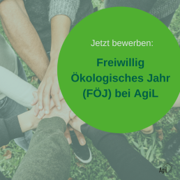 Aufruf Freiwillig Ökologisches Jahr bei AgiL